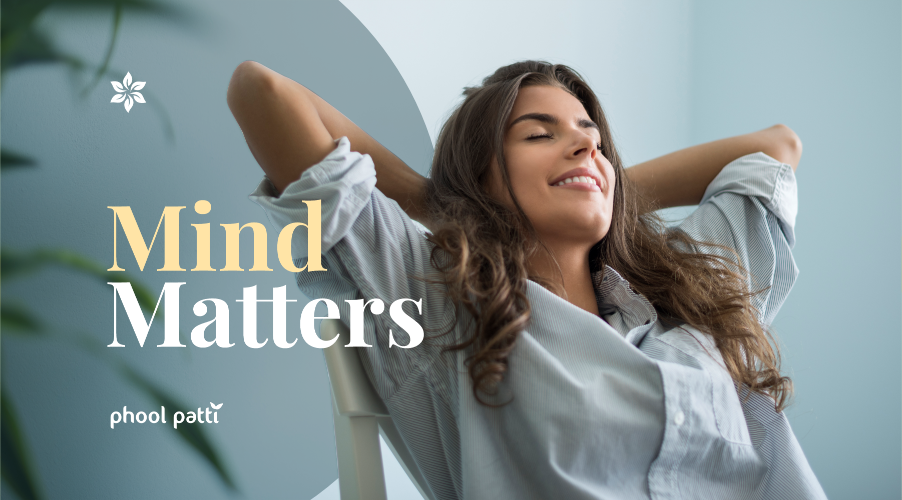 MIND MATTERS – Why Mental Health is so important to each of us – phool ...